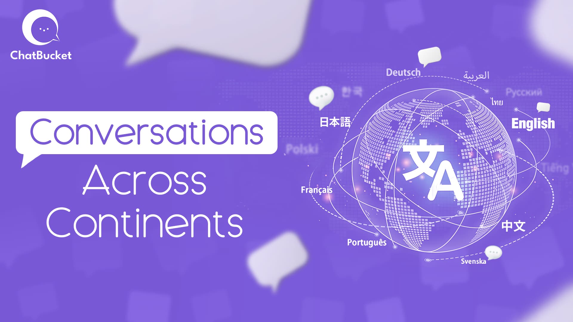 Why Enterprises Need a Multilingual Communication Platform